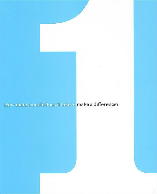 One How Many People Does It Take to Make a Difference? (Hardcover
