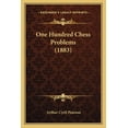 thumbnail image 1 of One Hundred Chess Problems (1883) (Paperback), 1 of 1