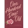 thumbnail image 1 of Pre-Owned One Hundred Days Old (Paperback) 0673613534 9780673613530, 1 of 1