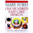 thumbnail image 1 of Pre-Owned One Hundred Easy Cake Designs (Hardcover) 1854794205 9781854794208, 1 of 1