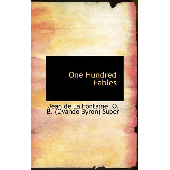 One Hundred Fables (Hardcover)