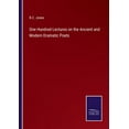 thumbnail image 1 of One Hundred Lectures on the Ancient and Modern Dramatic Poets, 1 of 1