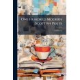 thumbnail image 1 of One Hundred Modern Scottish Poets : With Biographical and Critical Notices, Volume 12, 1 of 1