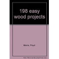 thumbnail image 1 of Pre-Owned One Hundred Ninety-Eight Easy Wood Projects 9780870061110 Used, 1 of 1