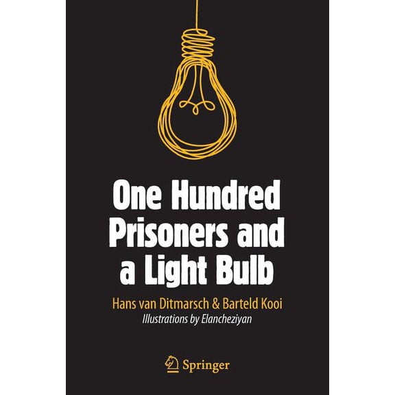 One Hundred Prisoners and a Light Bulb, (Paperback)
