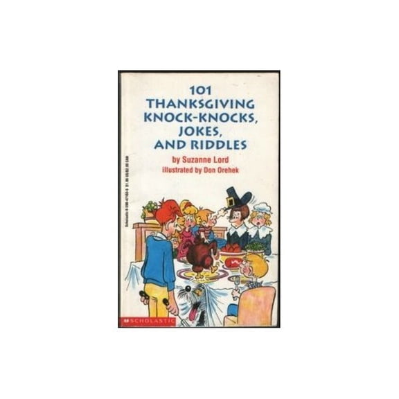 Pre-Owned One Hundred and One Thanksgiving Knock-Knocks, Jokes and Riddles (Mass Market Paperback) 0590471635 9780590471633
