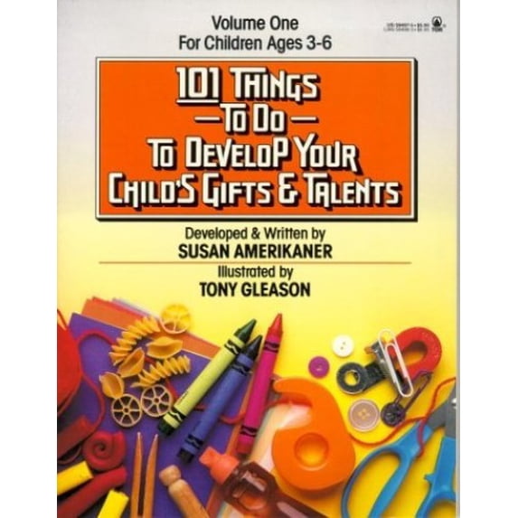 Pre-Owned 101 Things to Do to Develop Your Child's Gifts and Talents/for Children Ages 3-6: 001 Paperback