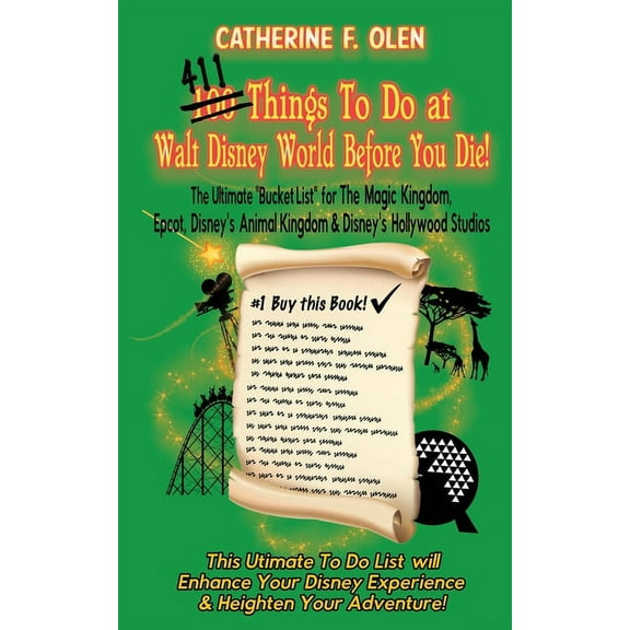One Hundred Things to do at Walt Disney World Before you Die, (Paperback)