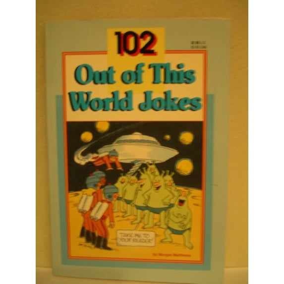 Pre-Owned One Hundred Two Out of This World Jokes 9780816727896 Used