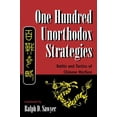 thumbnail image 1 of Pre-Owned One Hundred Unorthodox Strategies: Battle And Tactics Of Chinese Warfare (Paperback) 0813328616 9780813328614, 1 of 1