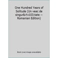 thumbnail image 1 of Pre-Owned One Hundred Years of Solitude (Un veac de singurătate -- Romanian Edition) (Paperback) 9735762099, 1 of 1