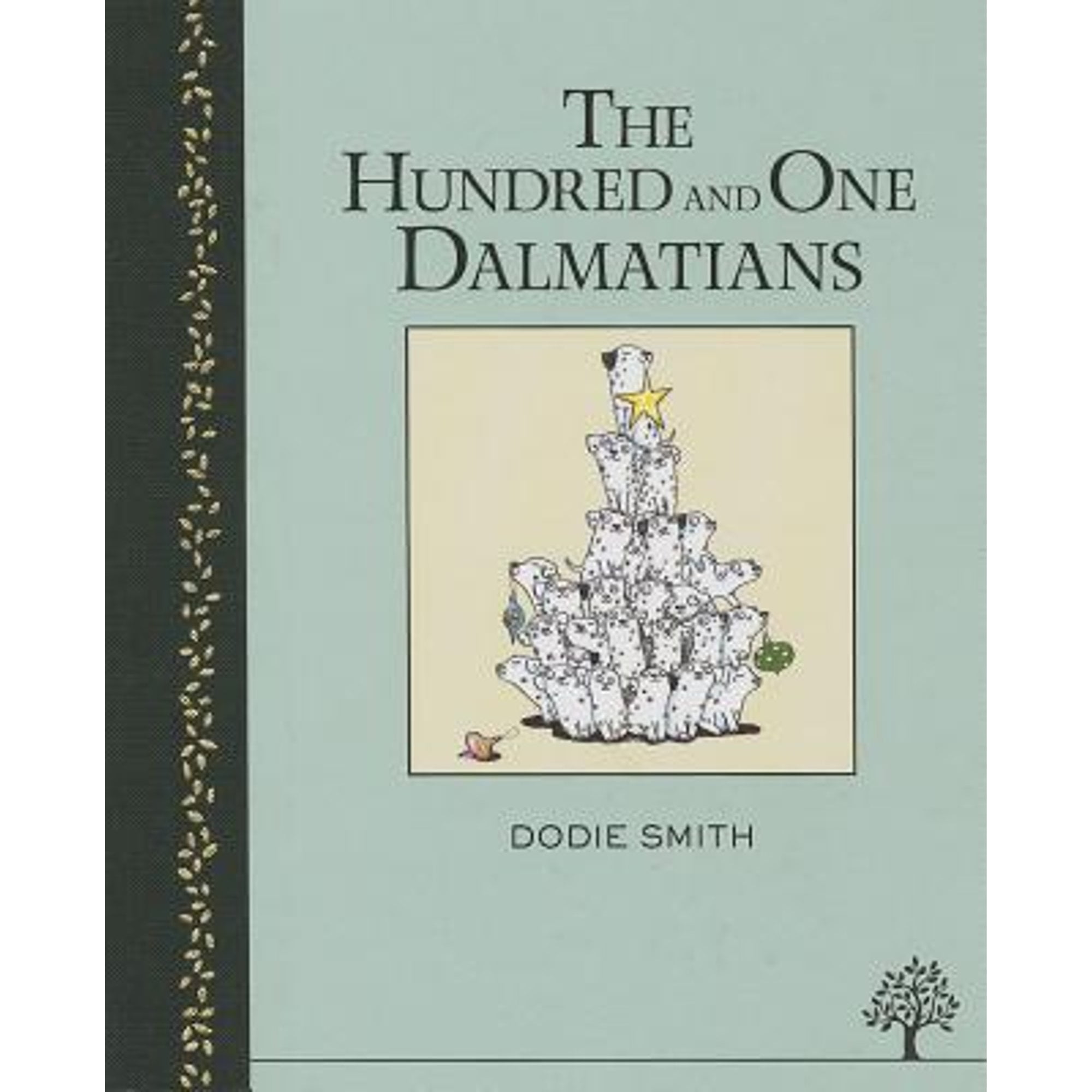 Pre-Owned One Hundred and One Dalmatians (Hardcover) by Dodie Smith