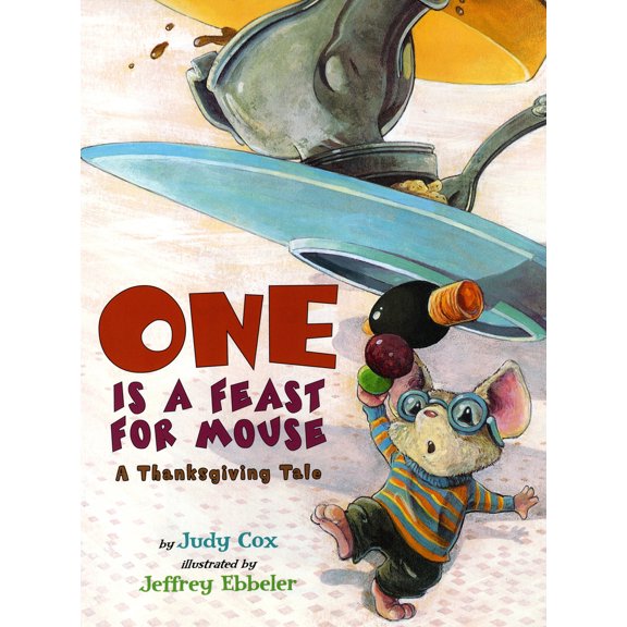 Pre-Owned One Is a Feast for Mouse: A Thanksgiving Tale (Paperback) 0823422313 9780823422319