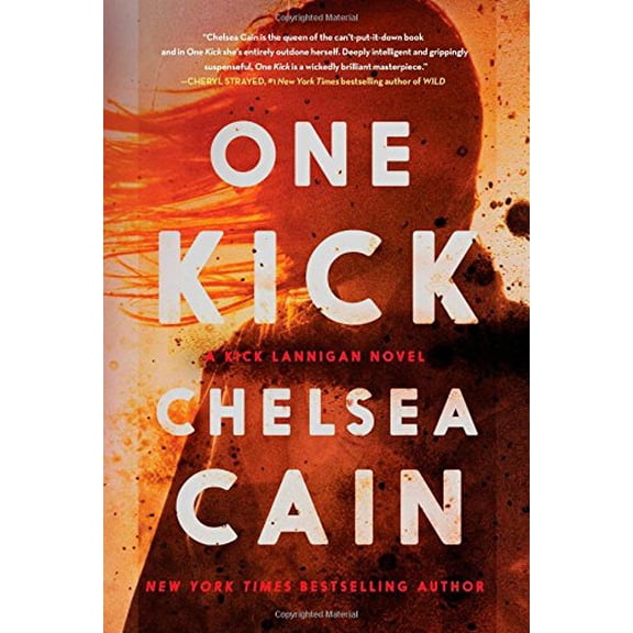 Pre-Owned One Kick: A Novel (Kick Lannigan) (Hardcover) 1476749787 9781476749785