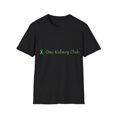 thumbnail image 1 of One Kidney Club, Organ Donor, Transplant, Unisex Softstyle T-Shirt, 1 of 4