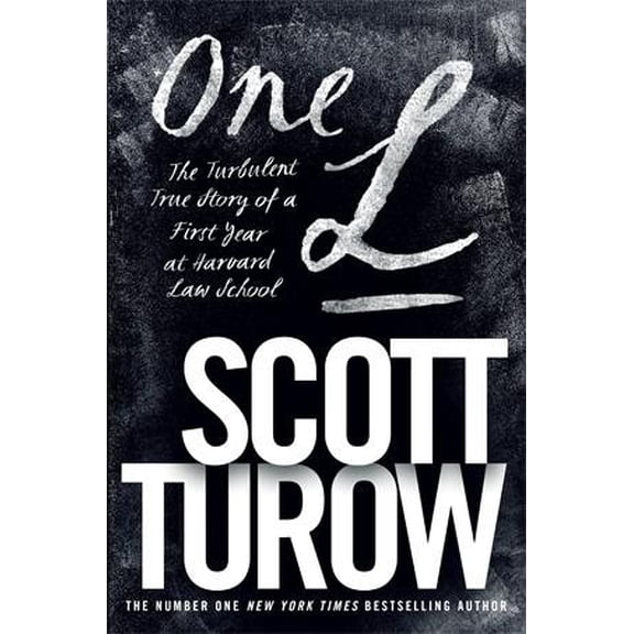 One L: The Turbulent True Story of a First Year at Harvard Law School