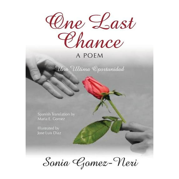 One Last Chance: Una Ultima Oportunidad, (Paperback)