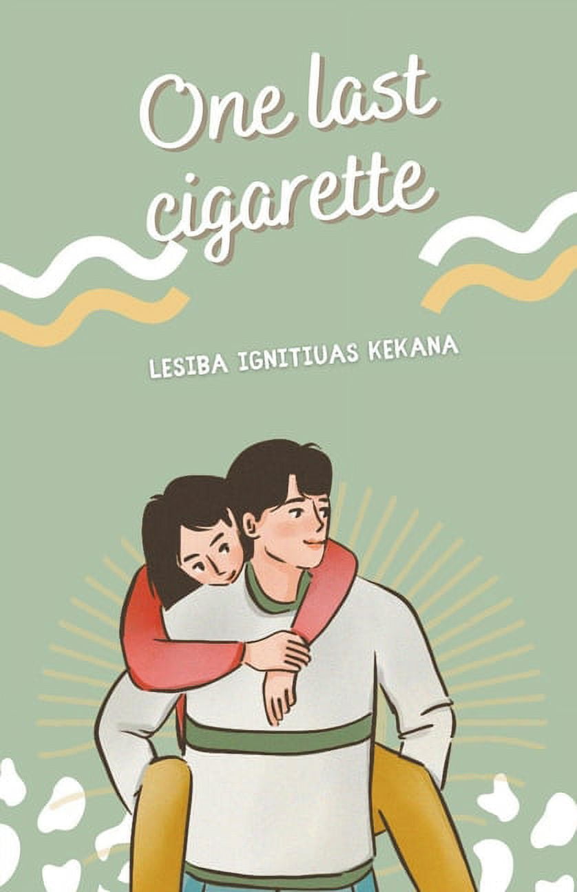 One Last Cigarette: New Edition, (Paperback)