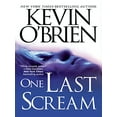 thumbnail image 1 of Pre-Owned One Last Scream (Mass Market Paperback) 0786017767 9780786017768, 1 of 1