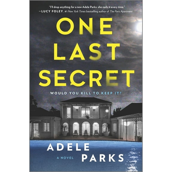 One Last Secret: A Domestic Thriller Novel, (Hardcover)