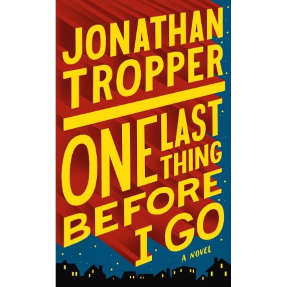 Pre-Owned One Last Thing Before I Go (Hardcover) 1410451836 9781410451835