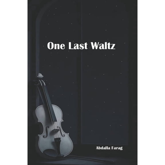 The Waltz One Last Waltz, Book 1, (Paperback)