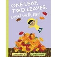 thumbnail image 1 of One Leaf, Two Leaves, Count with Me!, (Hardcover), 1 of 1