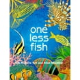 thumbnail image 1 of Pre-Owned One Less Fish (Paperback) 0881063231 9780881063233, 1 of 1