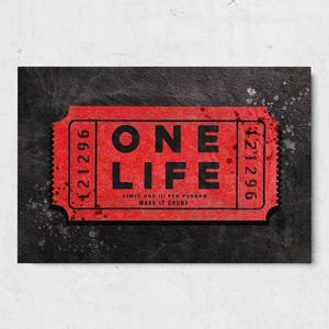 One Life Motivational Quote Poster, 16x24 UNFRAMED