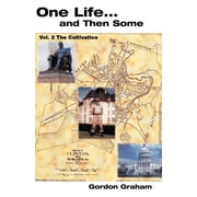 One Life... and Then Some, Vol. II, Paperback