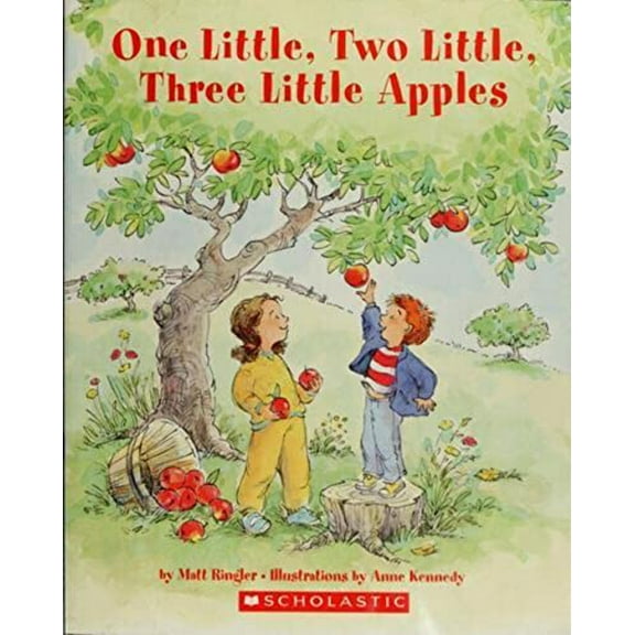 Pre-Owned One Little, Two Little, Three Little Apples (Paperback) 0439775000 9780439775007