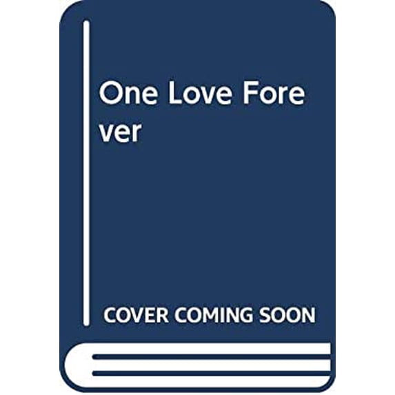 Pre-Owned One Love Forever 9780263776089 Used