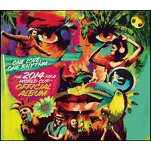 One Love, One Rhythm: The 2014 FIFA World Cup Official Album (CD) by Various Artists