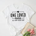 thumbnail image 1 of One Loved Nana T-Shirt, All Day Every Day White and Black Tee Gift for Grandma, 1 of 8