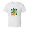 thumbnail image 1 of One Lucky Dad T-shirt St Patricks Day Father Fun Cool Tee Gift T Shirt, 1 of 1