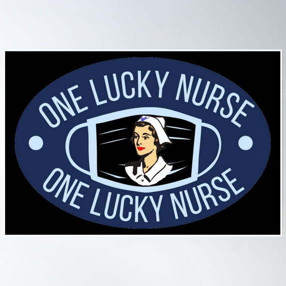 One Lucky Nurse Design Poster Wall Art, Modern Wall Decor, 16x24 UNFRAMED