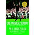 thumbnail image 1 of Pre-Owned One Magical Sunday: (But Winning Isn't Everything) (Paperback) 0446697443 9780446697446, 1 of 1