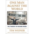 thumbnail image 1 of Pre-Owned One Man Against the World: The Tragedy of Richard Nixon, 1 of 1