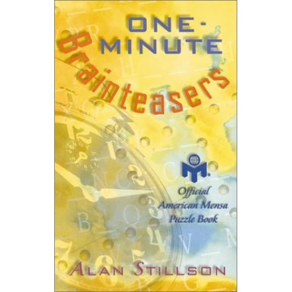 Pre-Owned One-Minute Brainteasers: Official American Mensa Puzzle Book (Paperback) 080690187X 9780806901879