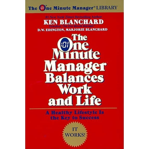 One Minute Manager Library The One Minute Manager Balances Work and Life, (Paperback)