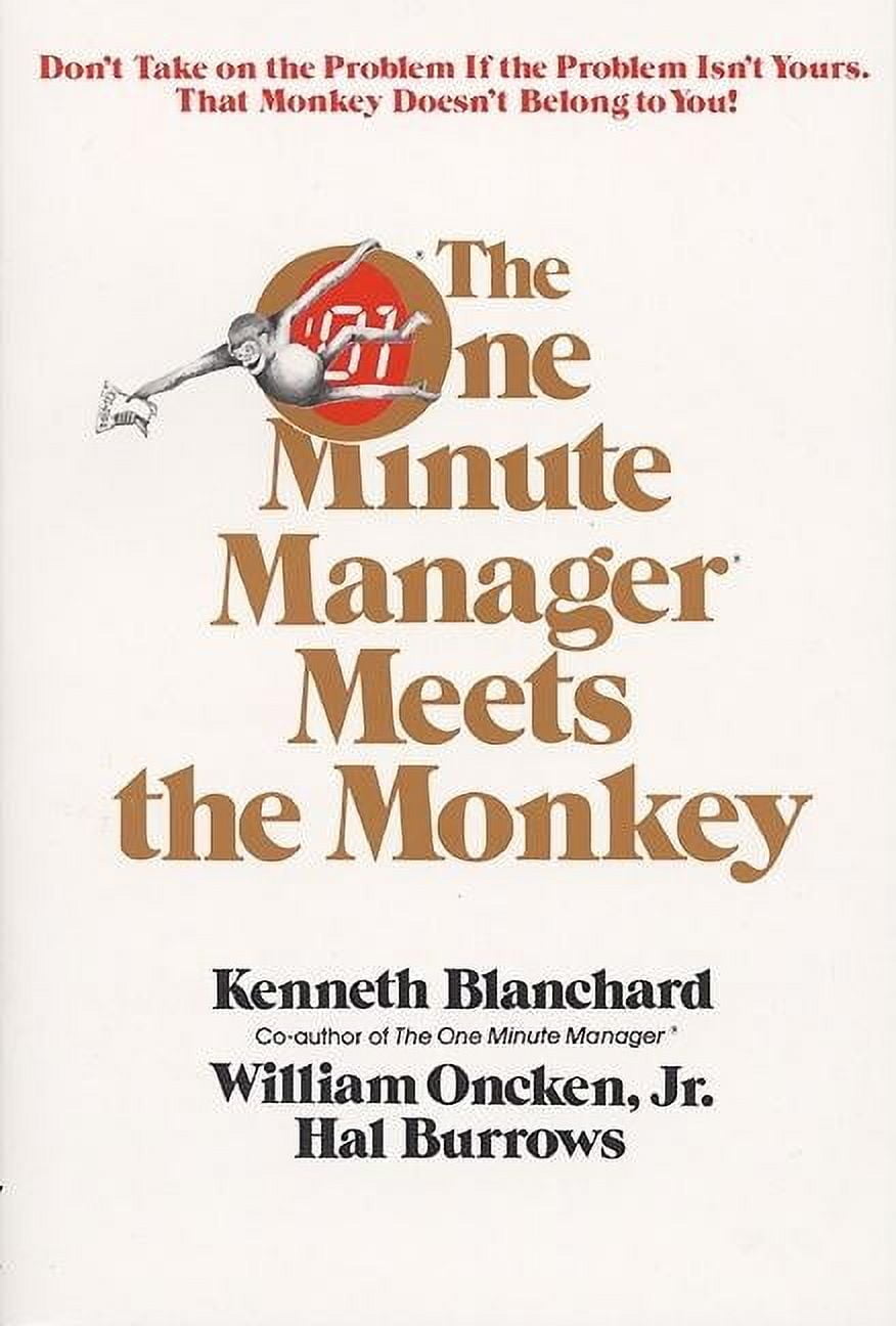 One Minute Manager Meets the Monkey, (Paperback) - Walmart.com