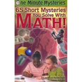 thumbnail image 1 of One Minute Mysteries: 65 Short Mysteries You Solve With Math!, 1 of 1