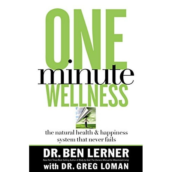 Pre-Owned One Minute Wellness : The Natural Health and Happiness System That Never Fails (Paperback) 9780785209645