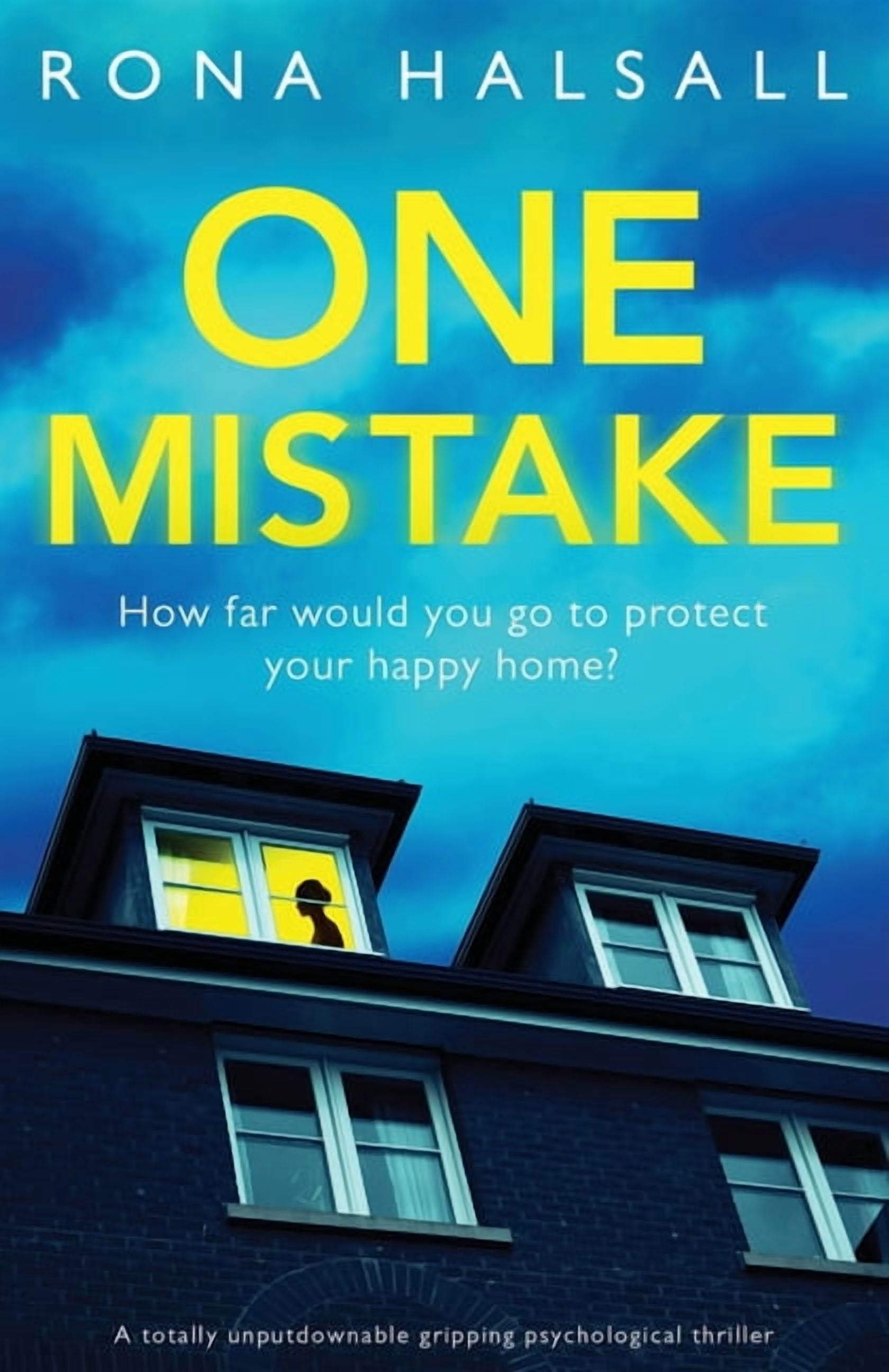 One Mistake One Mistake: A totally unputdownable gripping psychological thriller ...