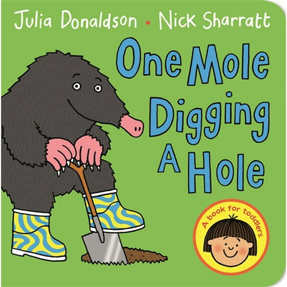 One Mole Digging A Hole (Board book)