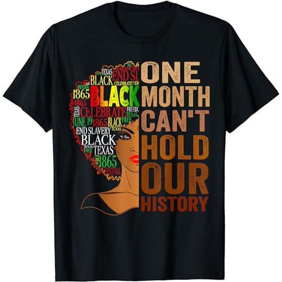 One Month Cant Hold Our History African Black History 2024 T-Shirt