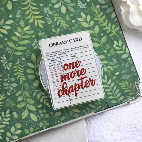 One More Chapter Library Card Phone Grip: Bookish Reader Magnetic Phone Holder, Cozy BookTok Reading Gift, Phone or Popgrip