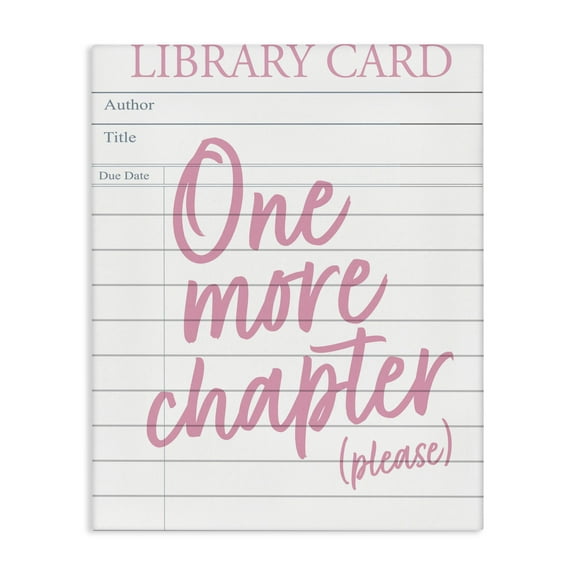 Stupell Industries One More Chapter Please Canvas Wall Art, design by Emily Dumas