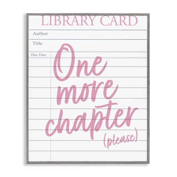 Stupell Industries One More Chapter Please Gray Framed Giclee Art, design by Emily Dumas