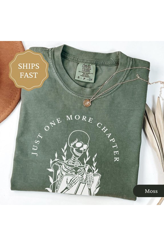 One More Chapter Skeleton Shirt Bookish Shirt Book Nerd Gift Bookworm Tee Dark Academia Re